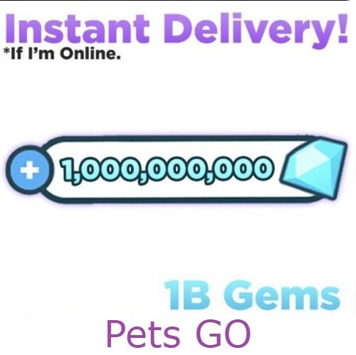 Pets GO | 1 Billion GEMS | Cheapest & Fast Delivery