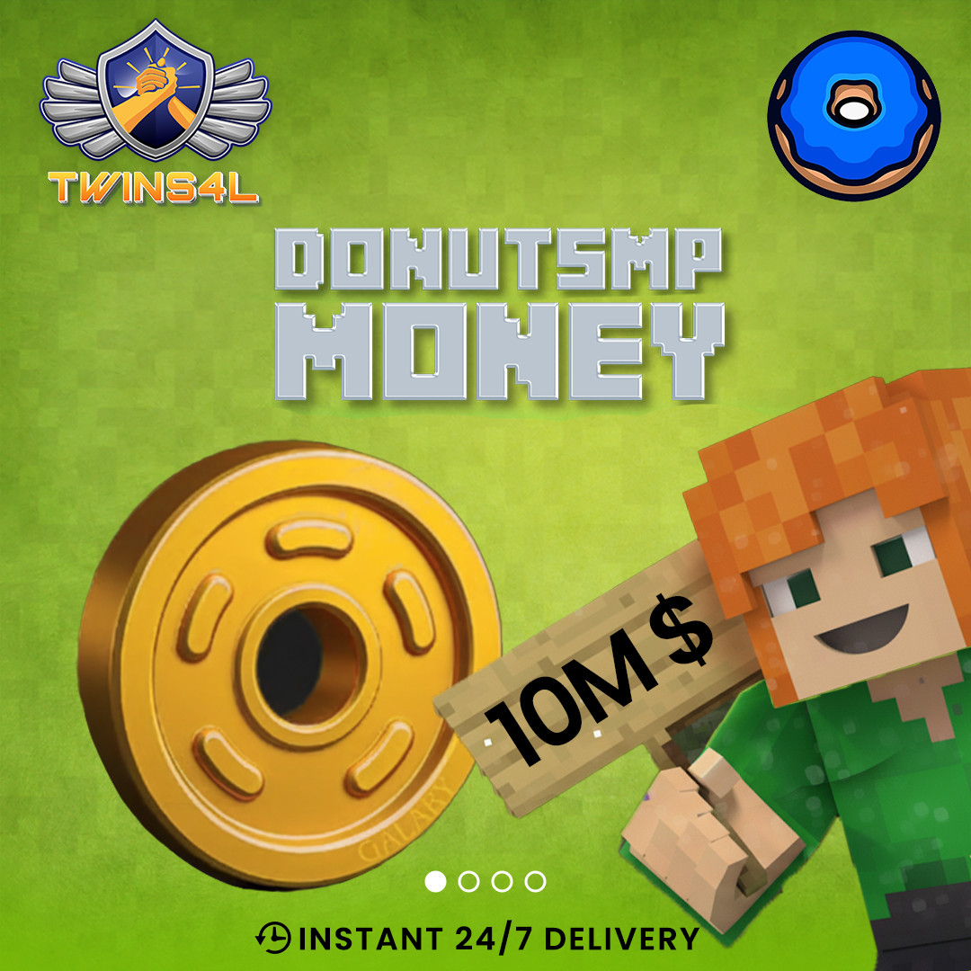 Cheapest Donut SMP Money – Minecraft Multiplayer | 24/7 Instant Delivery