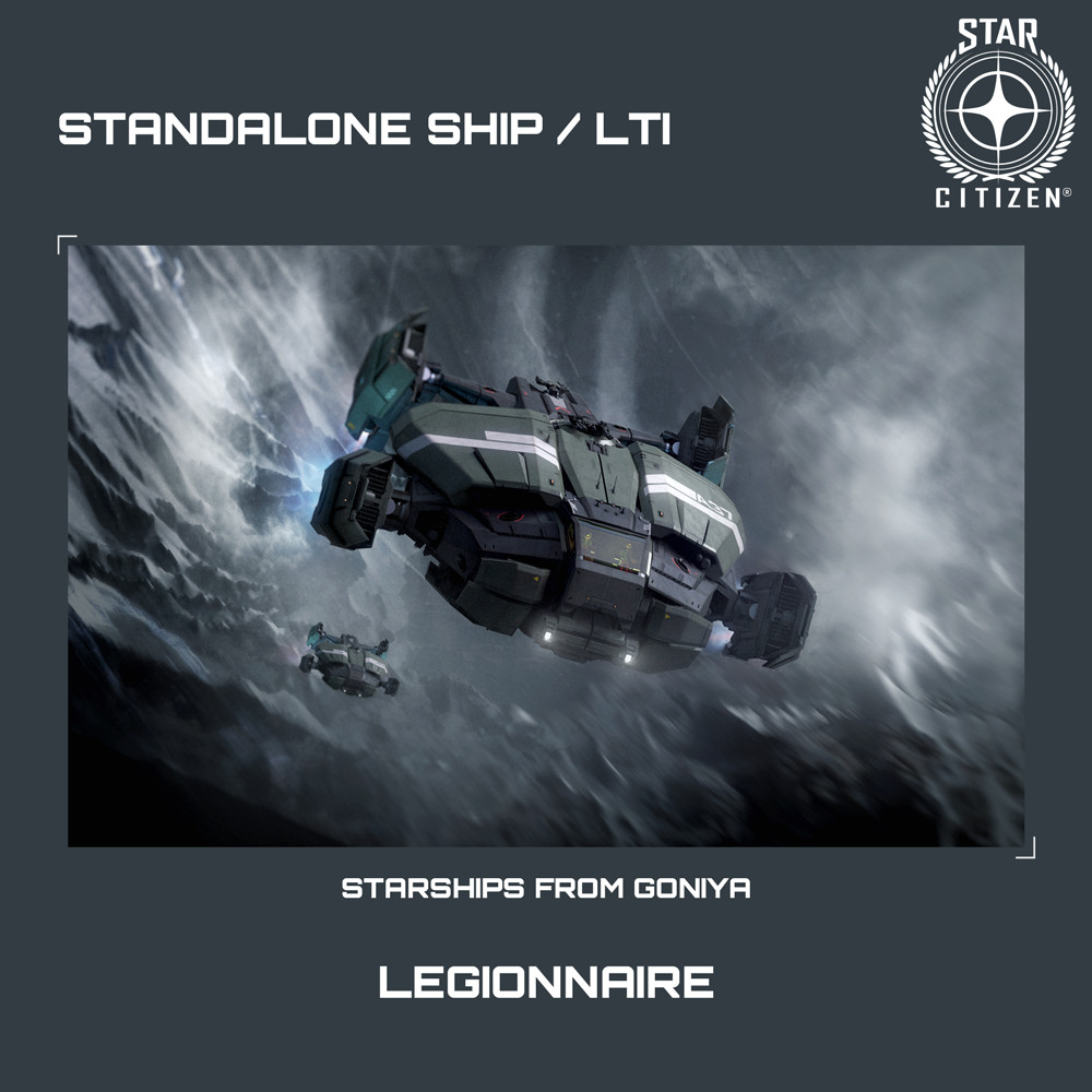 STAR CITIZEN – ANVIL LEGIONNAIRE – LTI – CCU’d (Lifetime Insurance)