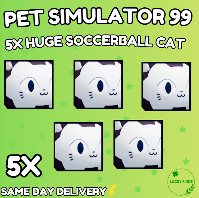 🔥💎5X Huge Soccerball Cat (PS99) 🔥PET SIMULATOR 99 – CHEAPEST!⚡💸