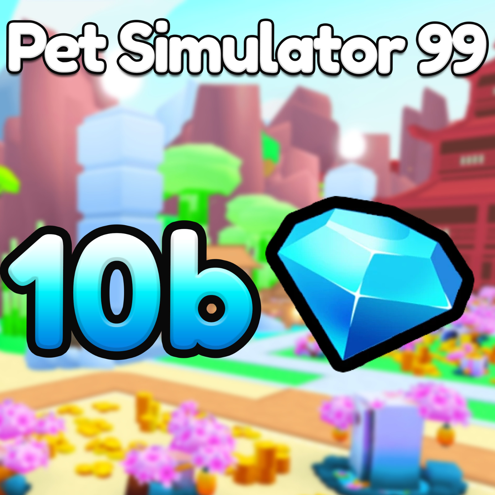10b PS99 Gems | Pet Simulator 99 | Pet Sim 99 Diamonds