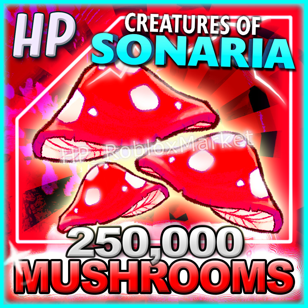 CREATURES OF SONARIA 🍄🍄🍄[ 250,000 Mushrooms / MUSH]⚡FASTEST DELIVERY • COS⚡