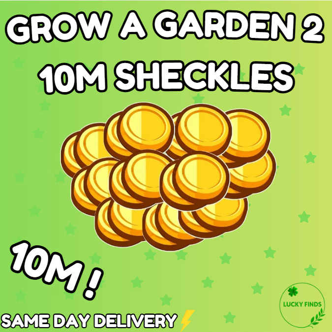 🔥Grow a Garden 2 Roblox✨10M Sheckles | Fast & Easy