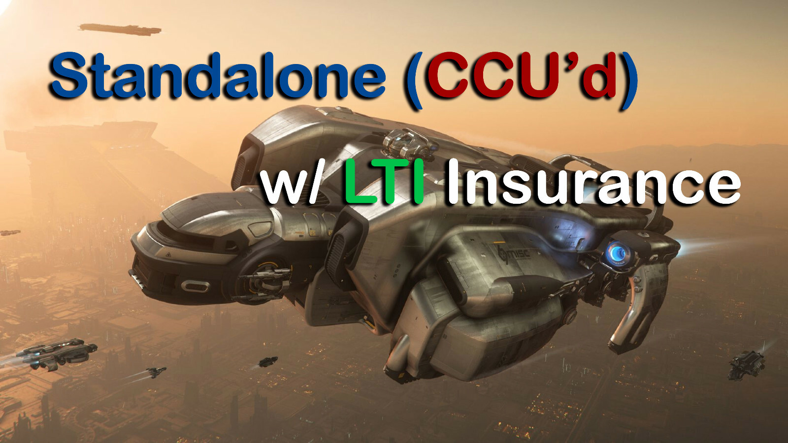 Star Citizen – Starfarer (LTI or 10y Insurance) – Ship