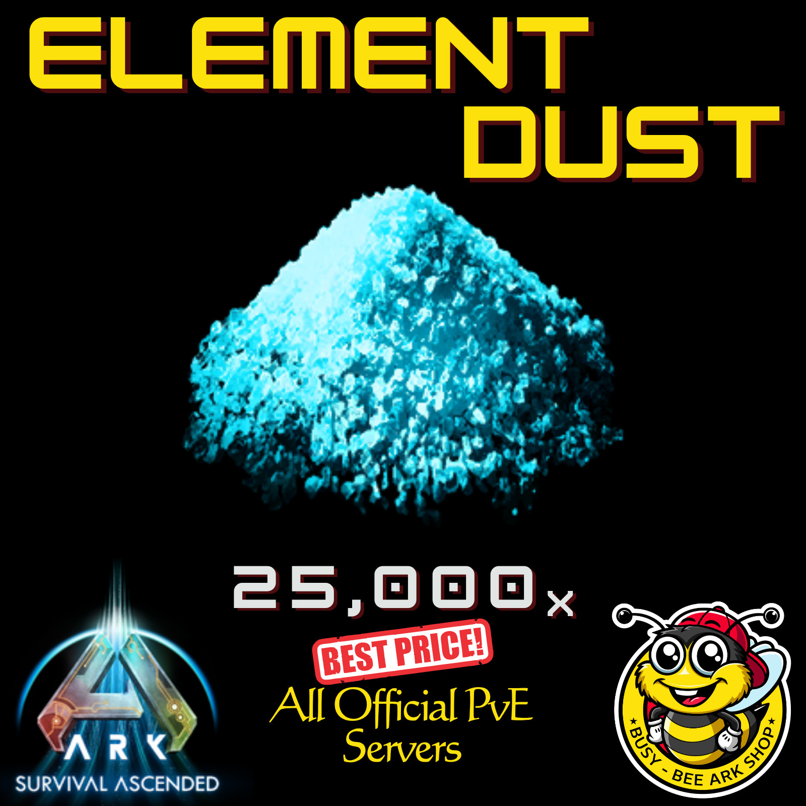 ARK Survival Ascended PVE Best Price ELEMENT DUST 25k-DEDI PC/XBOX/PS5 ASA