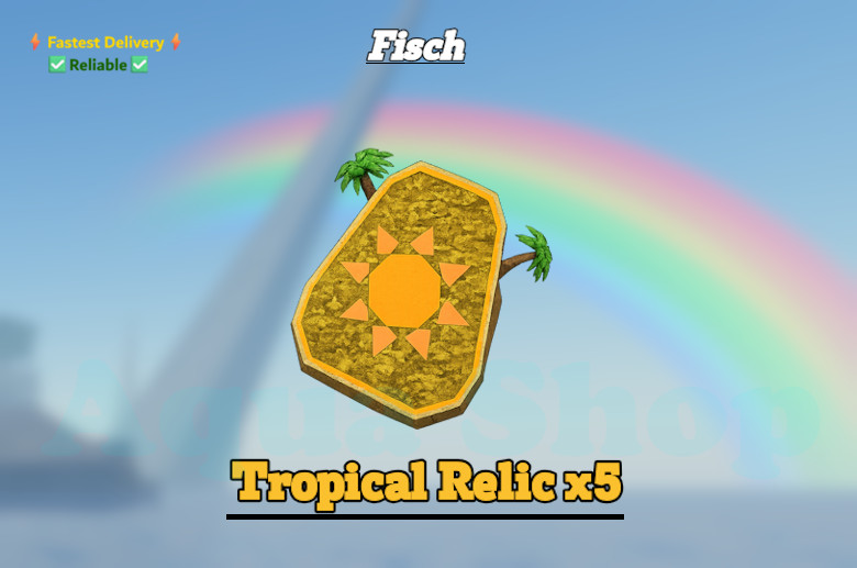 🔥🟢 [FISCH] 5x Tropical Relic | New Relic From FischFest! |