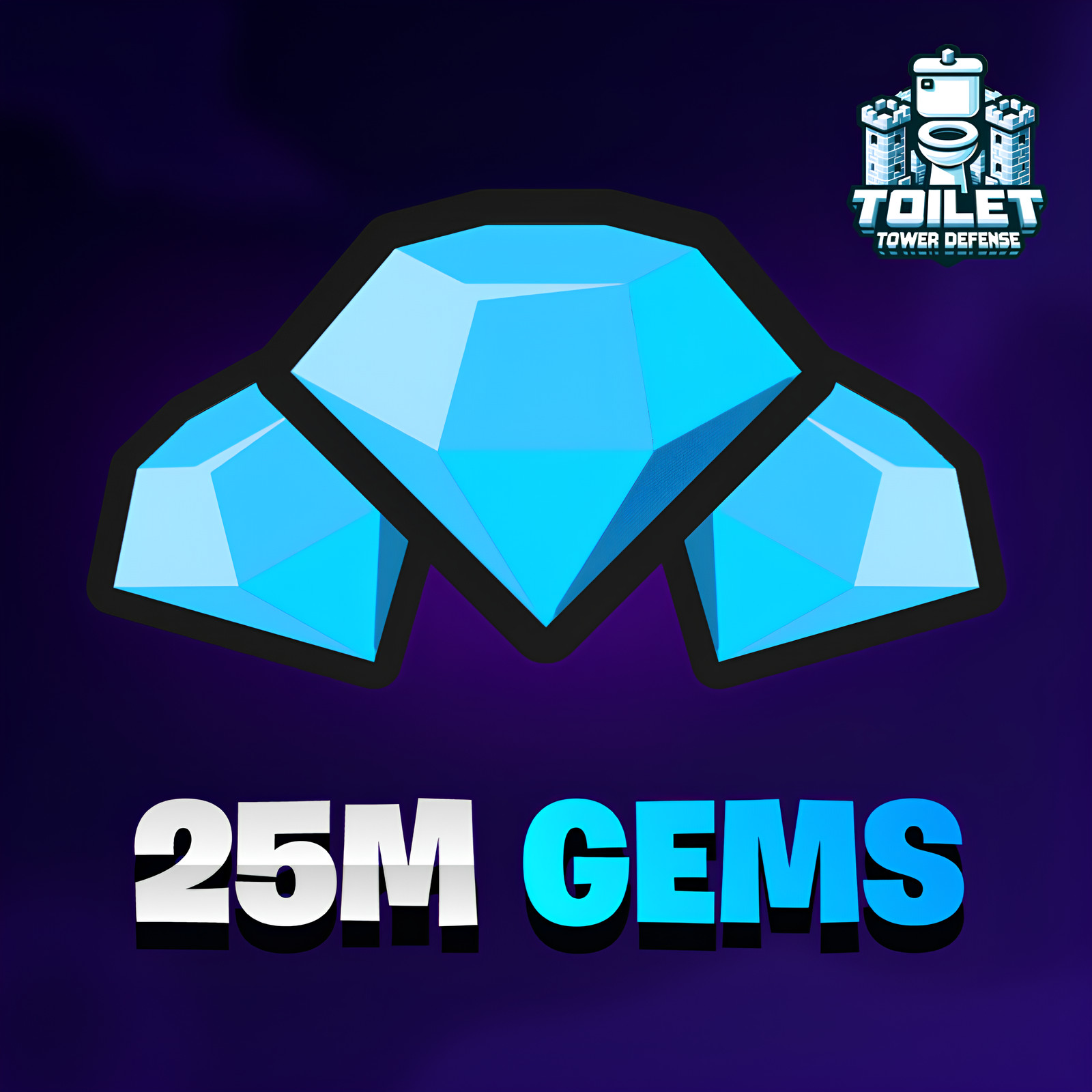 💎 TTD 25M Gems 🔥 Toilet Tower Defense – Cheap | Fast Delivery⚡