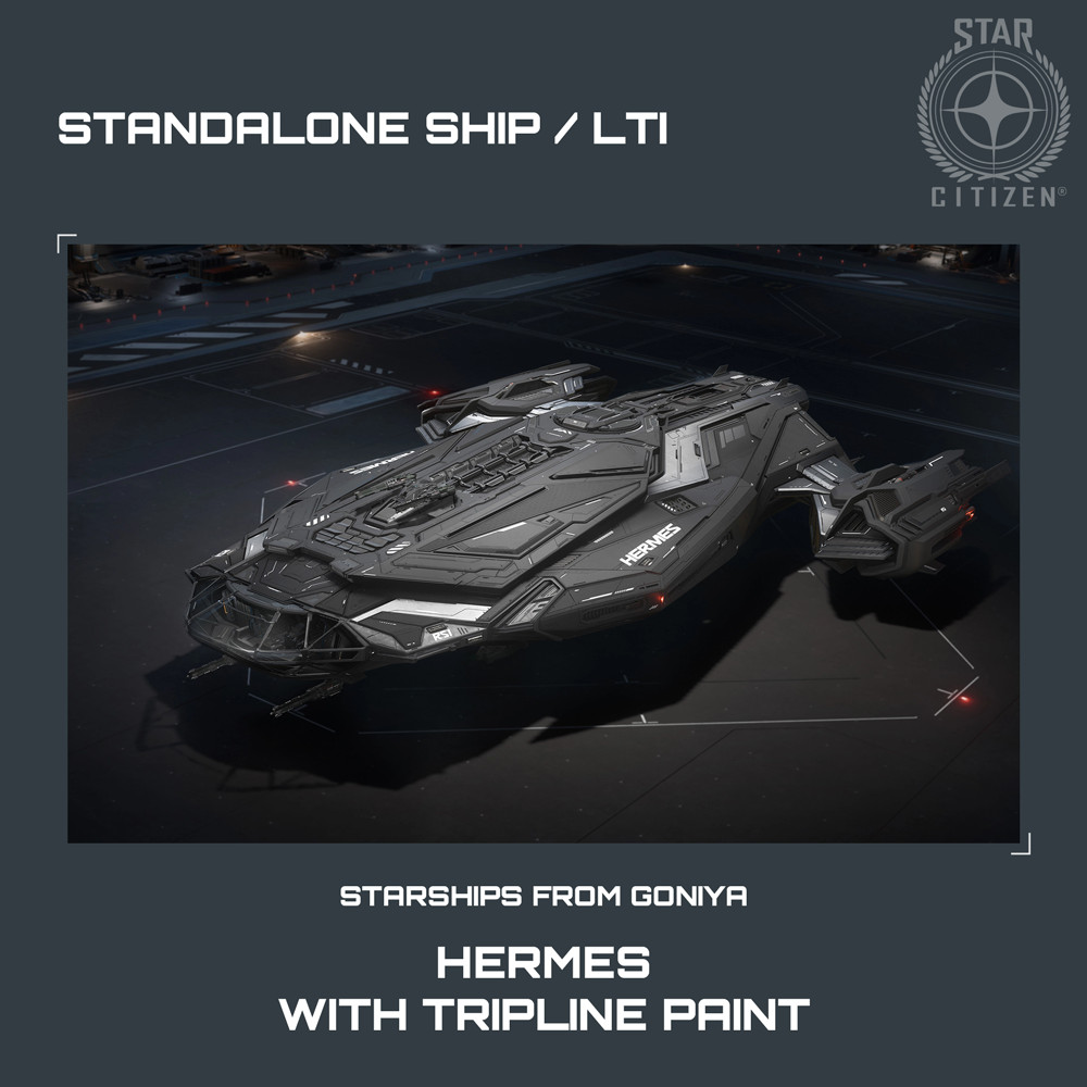 STAR CITIZEN – RSI HERMES + TRIPLINE PAINT – LTI – CCU’d – (Lifetime Insurance)