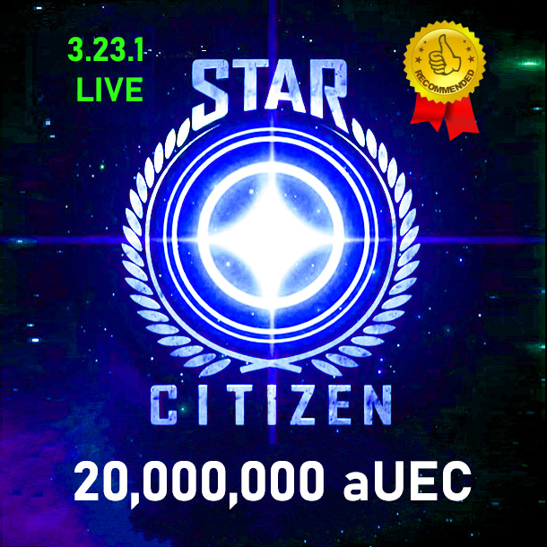 Star Citizen 20,000,000 aUEC for 3.23.1 LIVE ~ 10 min Delivery ~