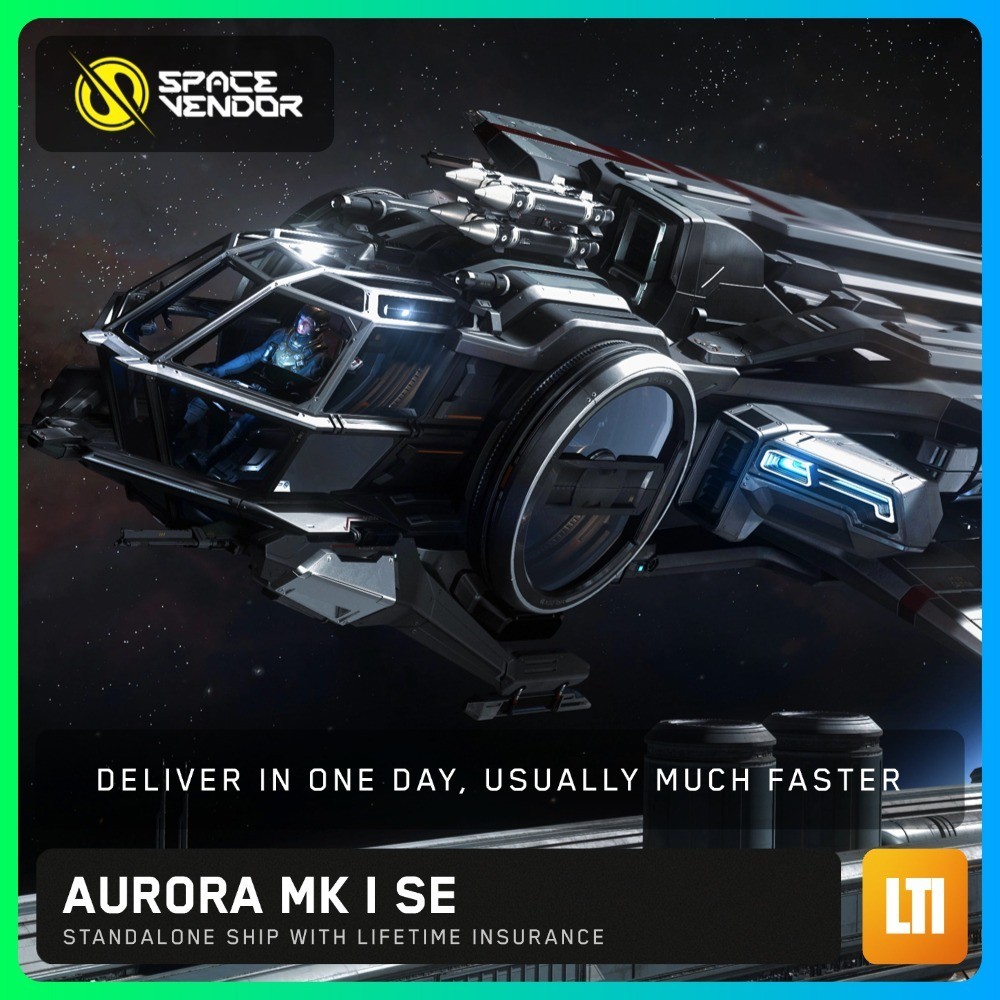 Star Citizen Aurora Mk I SE LTI Lifetime Insurance CCUd – Space Vendor