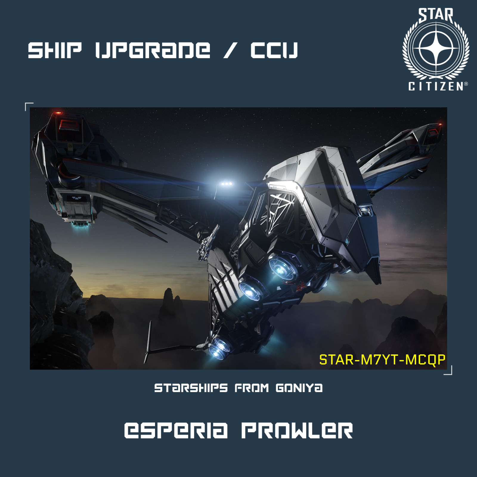 STAR CITIZEN – ESPERIA PROWLER UPGRADE – (CCU)