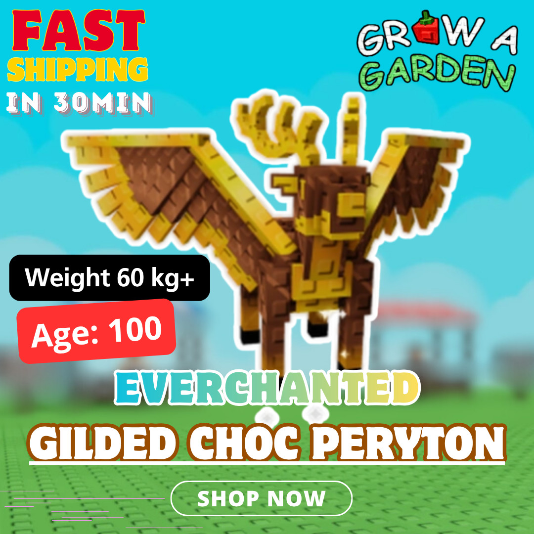 Gilded Choc Peryton 60KG+ (Everchante)🌱 GROW A GARDEN 🎮ROBLOX 🟢Online(⏰10min)