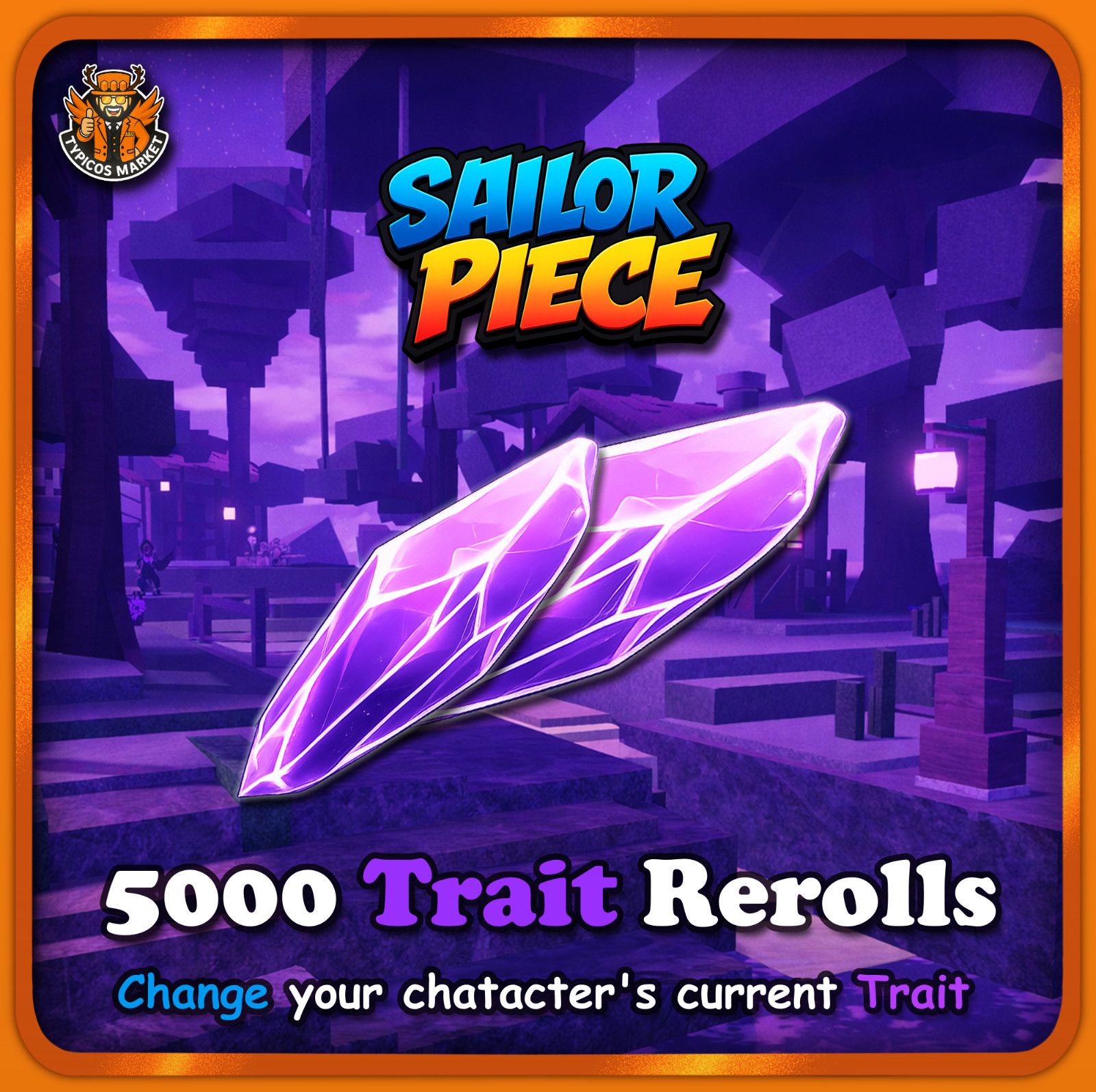 [Sailor Piece] – 5000 Trait Rerolls – [Reroll your Trait]