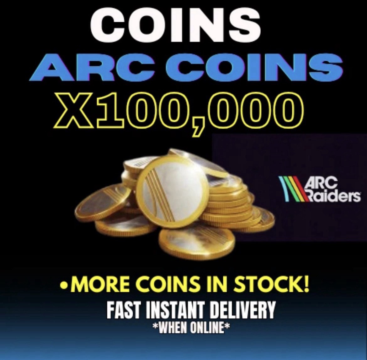 🎮 ARC RAIDERS – 100k ARC COINS – ALL PLATFORMS