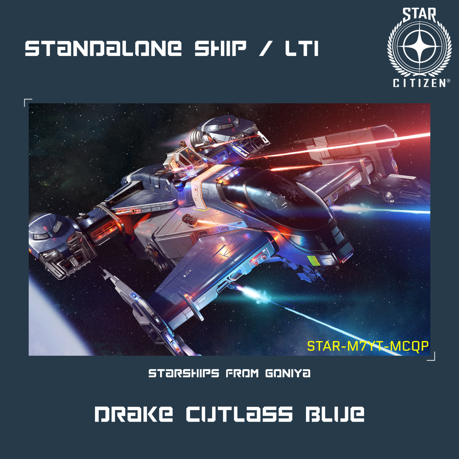 STAR CITIZEN – DRAKE CUTLASS BLUE – LTI – CCU’d – (Lifetime Insurance)