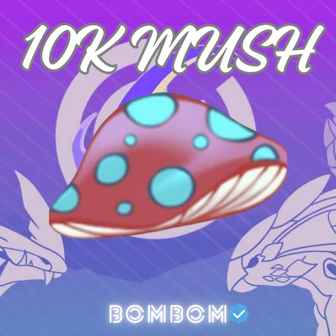 10K MUSHROOMS | SHOOM | MUSH | CoS CREATURES OF SONARIA