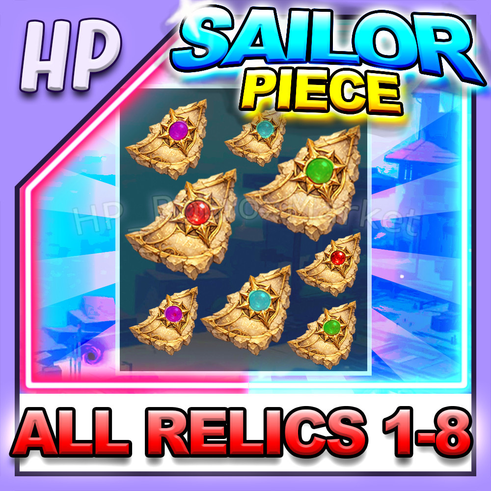 SAILOR PIECE ▶️ ALL Relics 1 – 8 ⚔️ [⚡FAST DELIVERY⚡]