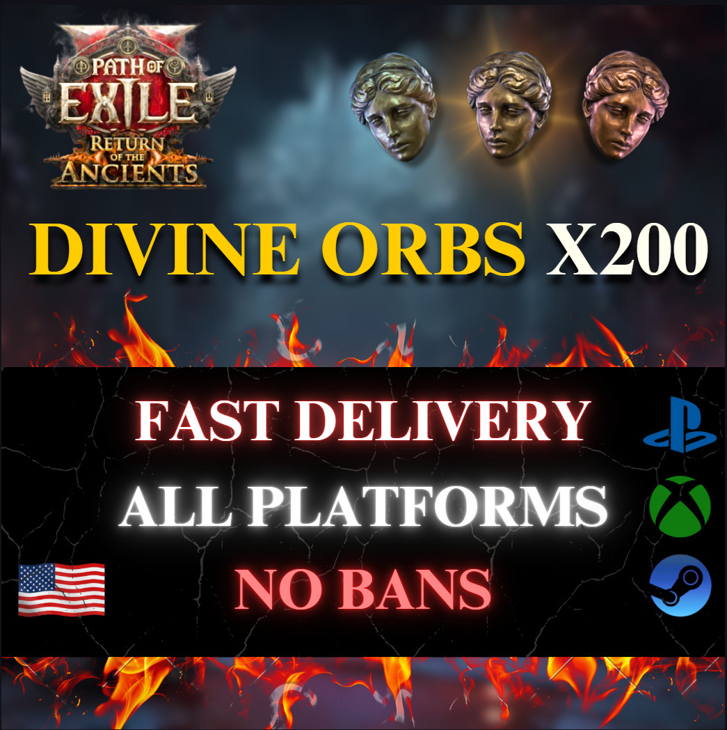 🔥DIVINE ORBS PATH OF EXILE 2 RETURN OF THE ANCIENTS X200 🔥 POE2 🔥 NO BANS🔥