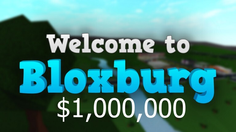 Roblox Welcome To Bloxburg $1M Cash