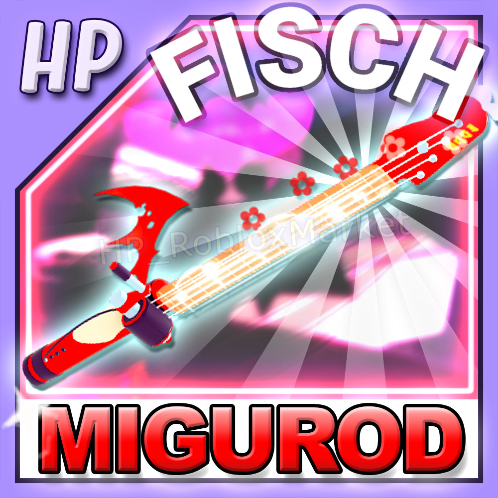FISCH – MIGUROD ROD SET 🐟 [ ALL 3 Ingredients ]