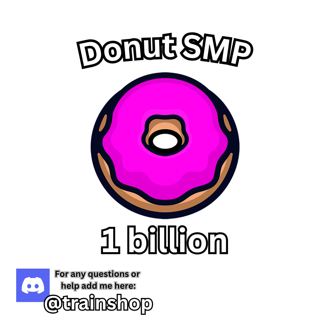 DonutSMP 1B Money Coins | Donut SMP Minecraft | Cheapest Fast 24/7 Delivery