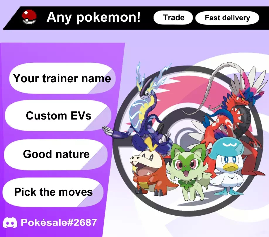 Any Pokemon 6IV / Shiny / Custom for Scarlet and Violet
