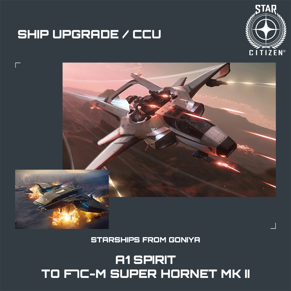 STAR CITIZEN – ANVIL F7C-M SUPER HORNET MK II UPGRADE – (CCU)