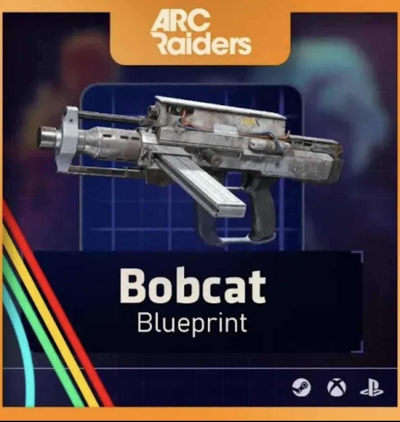 BOBCAT Blueprint *ARC RAIDERS**CHEAPEST ON MARKET