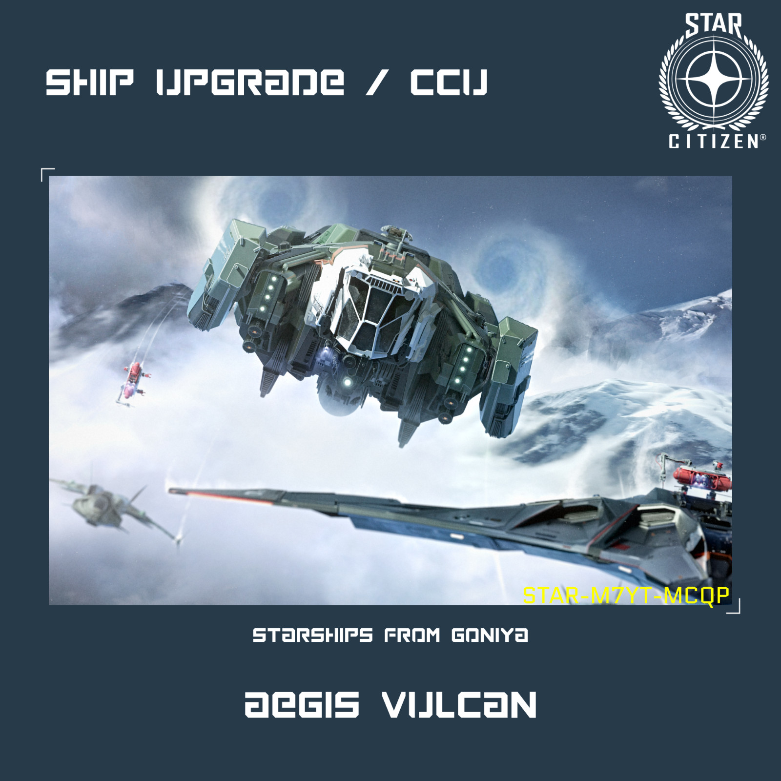 STAR CITIZEN – AEGIS VULCAN UPGRADE – (CCU)