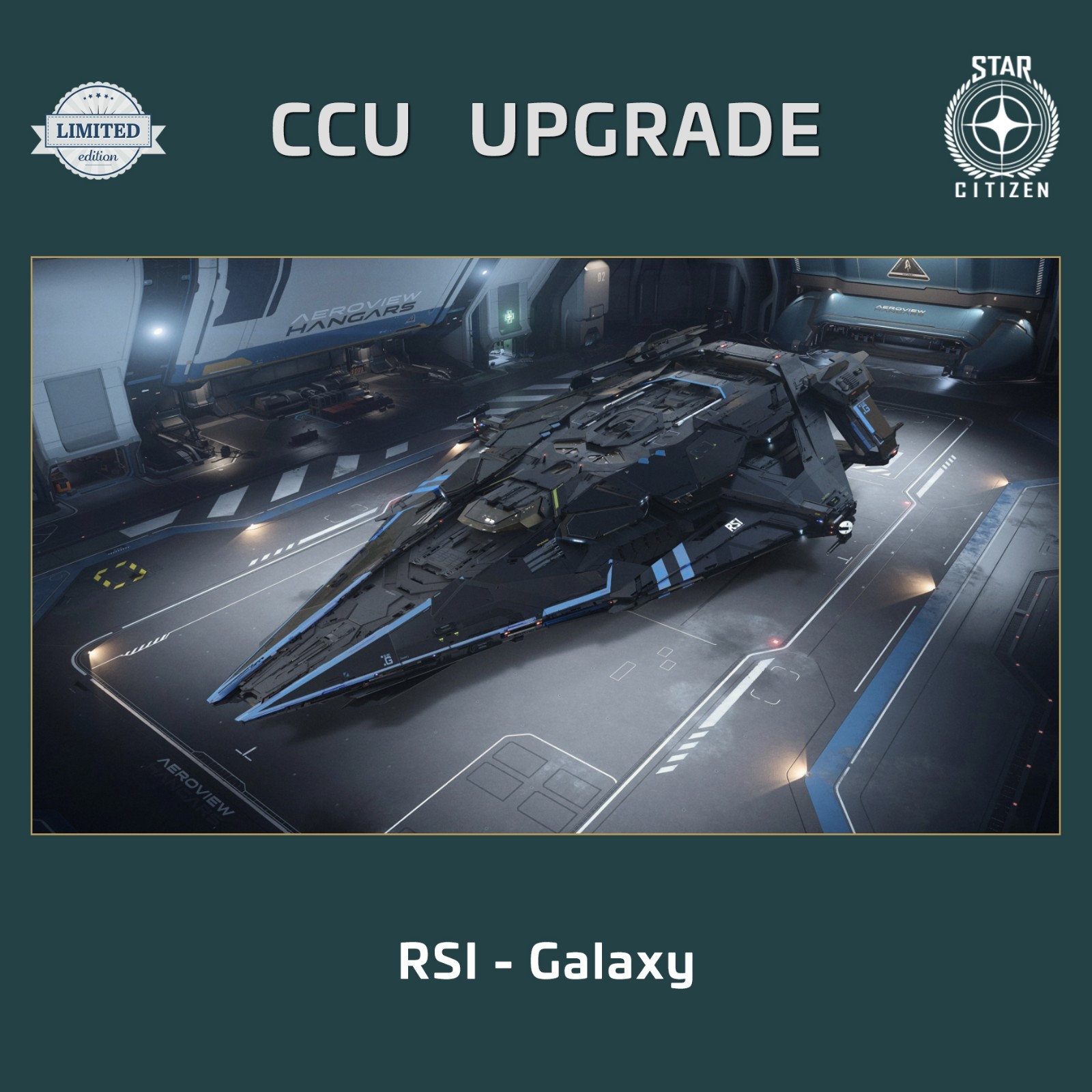 Star Citizen – RSI Galaxy (CCU)