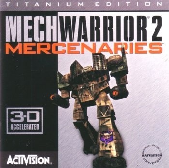 Mechwarrior 2: Mercenaries Titanium 3-D Accelerated Edition