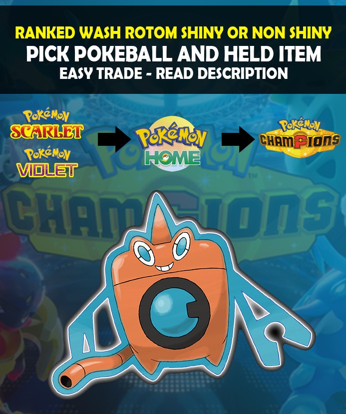 Pokemon Champions – Ranked Wash Rotom – Shiny Or Non Shiny – Fast Delivery