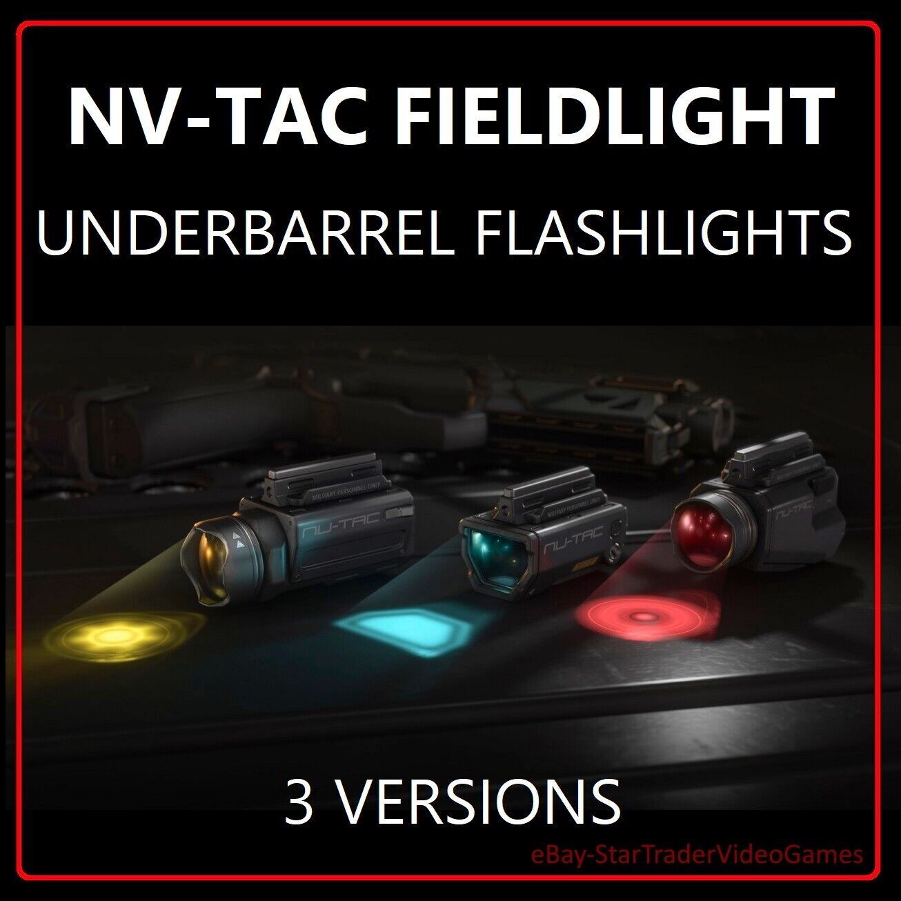 STAR CITIZEN – NV-TAC FIELDLIGHT UNDERBARREL FLASHLIGHTS (3 VERSIONS)