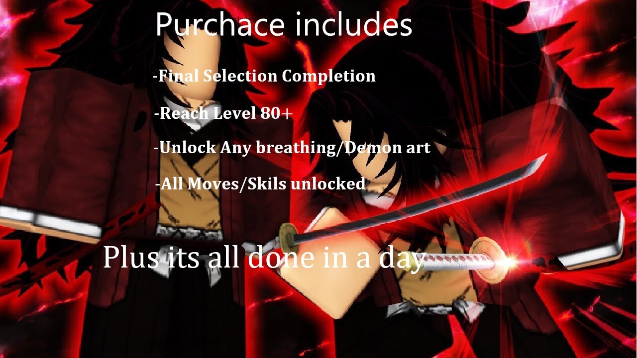level 80+ Final selection done+Unlock any breathing/Demon art with all moves 1d!