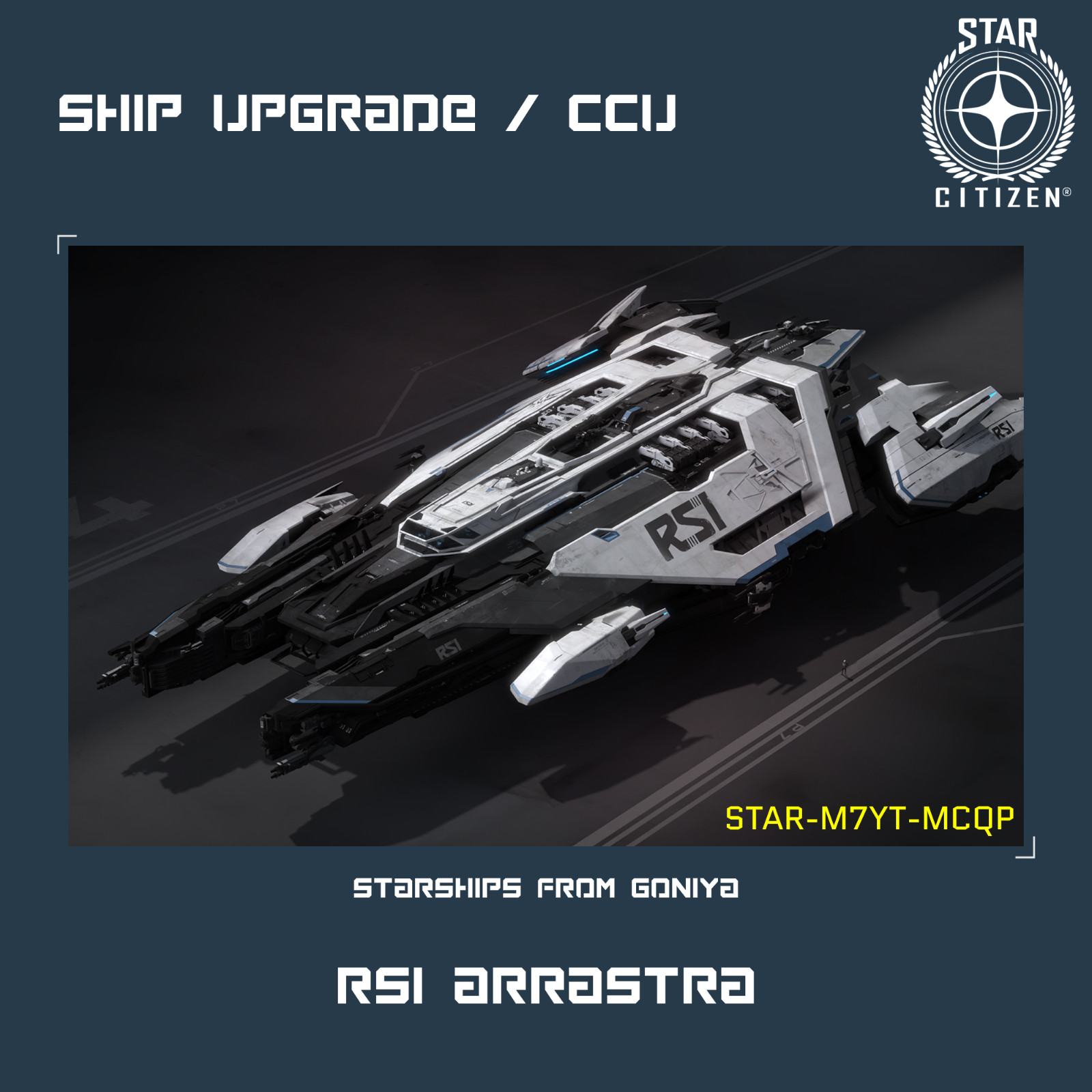 STAR CITIZEN – RSI ARRASTRA UPGRADE – (CCU)