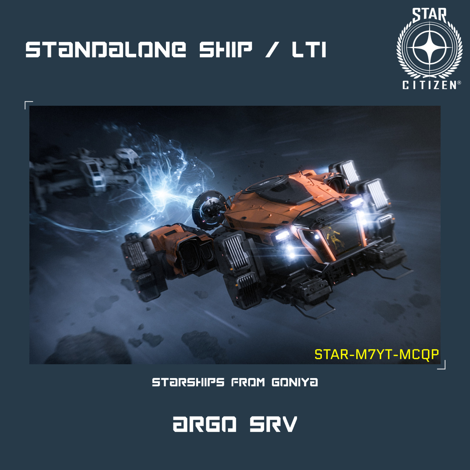 STAR CITIZEN – ARGO SRV – LTI – CCU’d – (Lifetime Insurance)