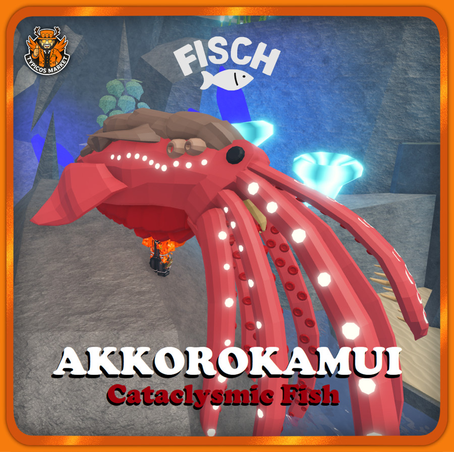 [FISCH] – Akkorokamui [Cataclysmic Fish]