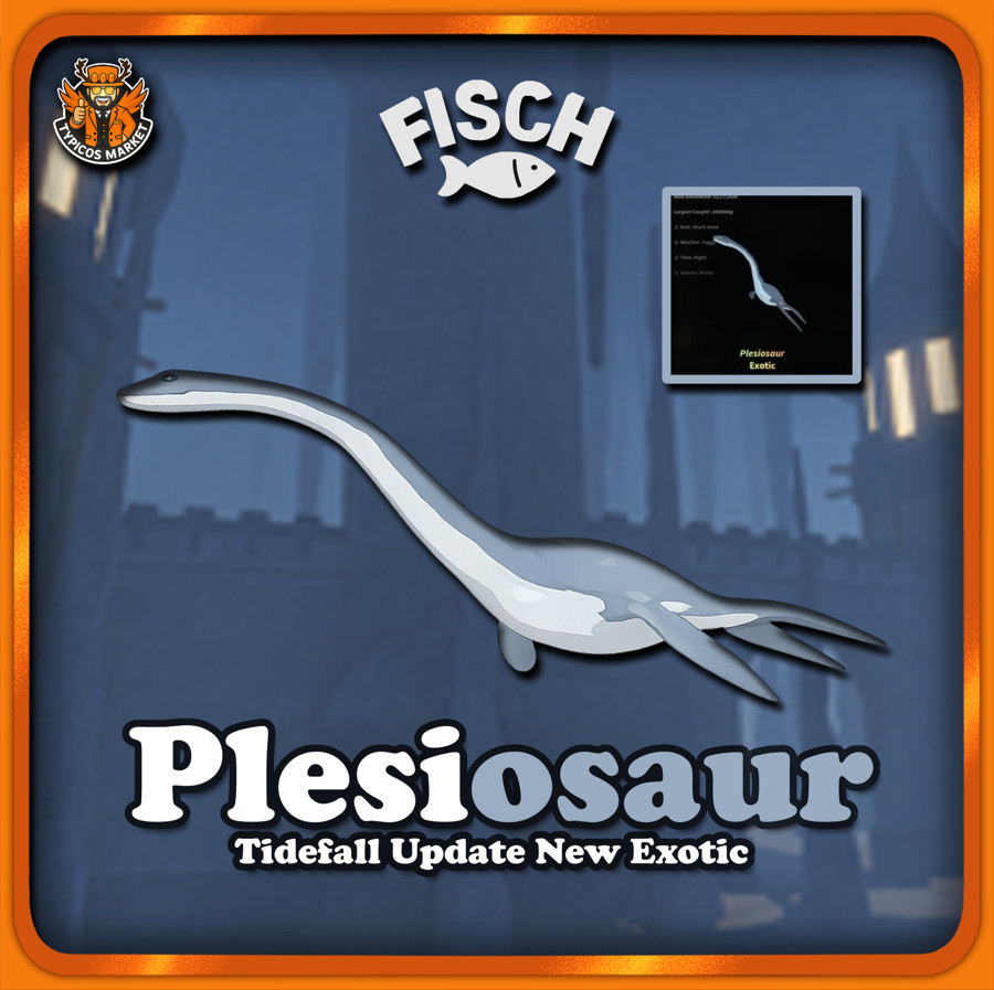 [FISCH] – Plesiosaur – [Tidefall Update New Exotic Fish]