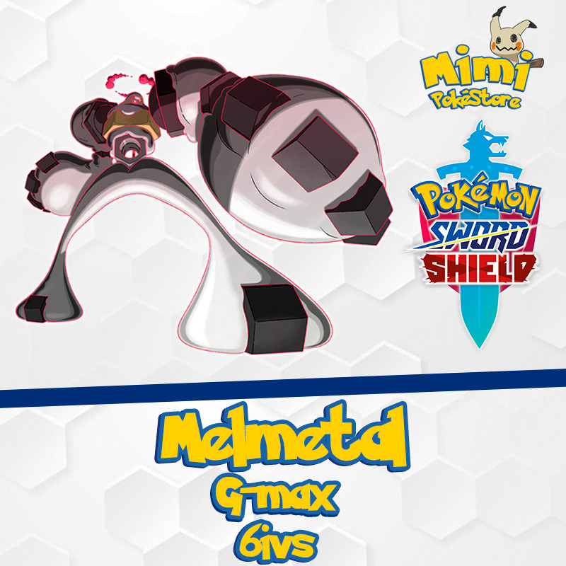 Melmetal Gigantamax G-MAX 6IVs – Pokemon Sword & Shield
