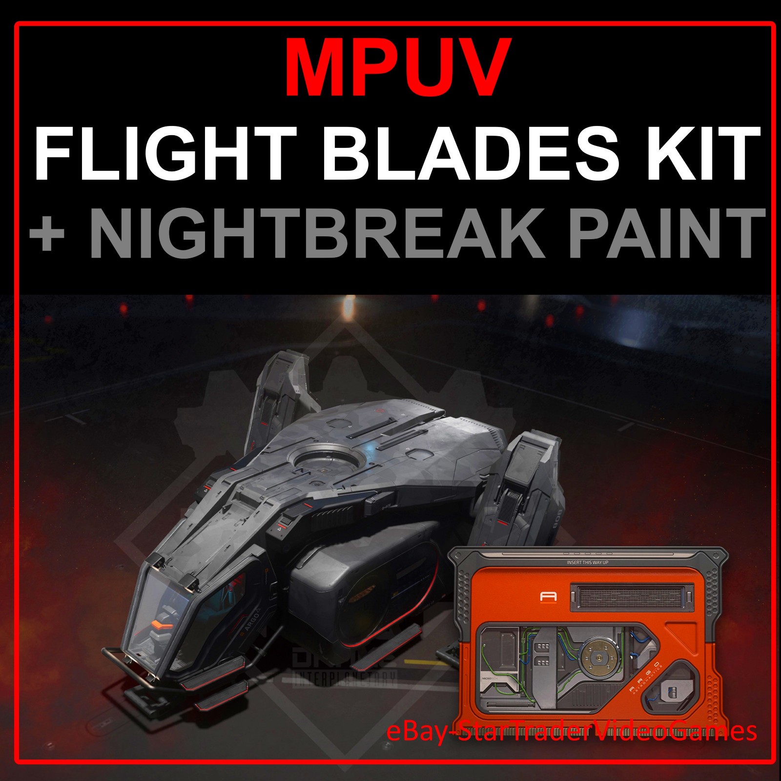 STAR CITIZEN – ARGO MPUV FLIGHT BLADES KIT + NIGHTBREAK PAINT