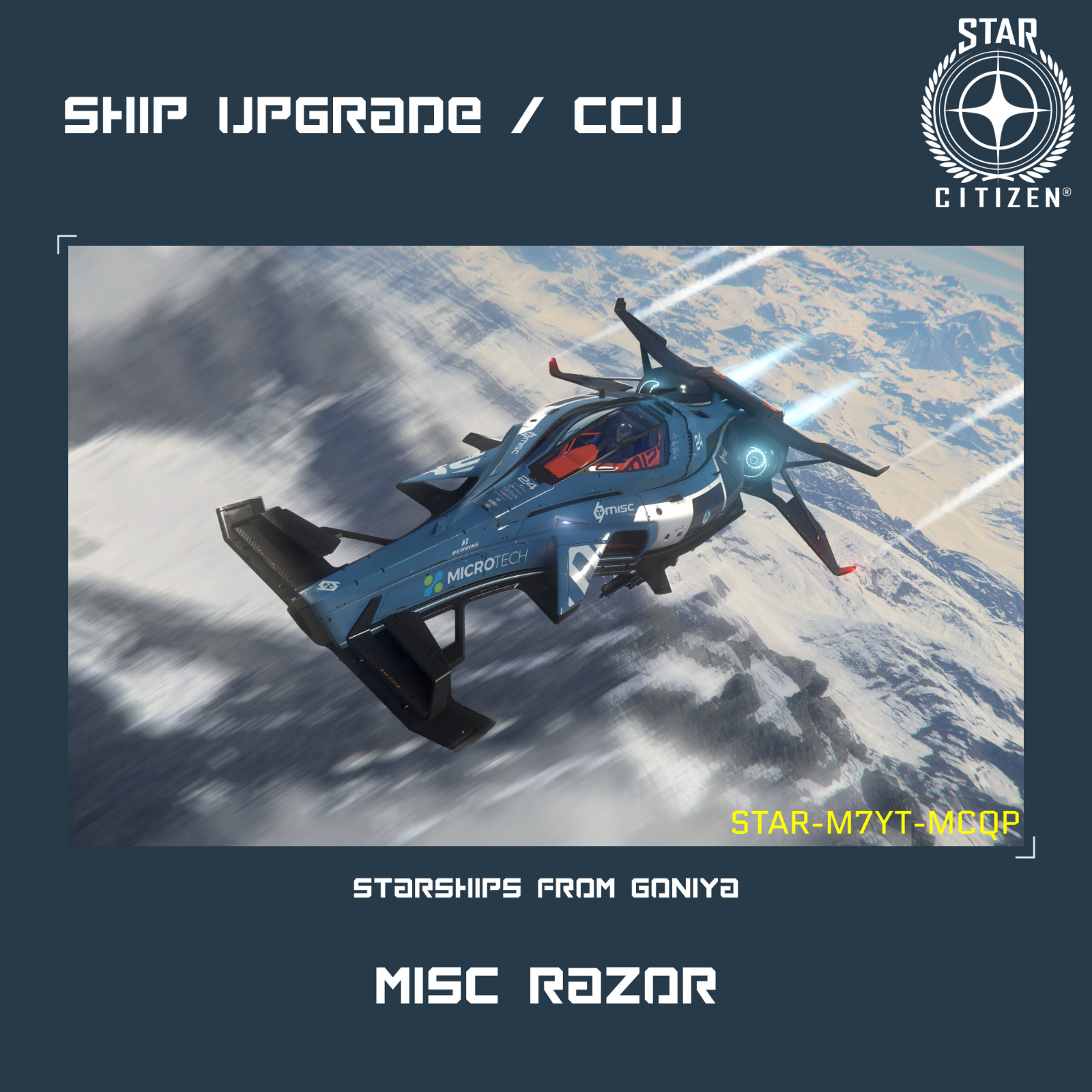 STAR CITIZEN – MISC RAZOR UPGRADE – (CCU)