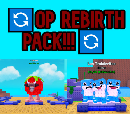 🔄 Plants VS Brainrots OP Rebirth Pack! 🔄 [Los tralaleritos and La tomatoro]