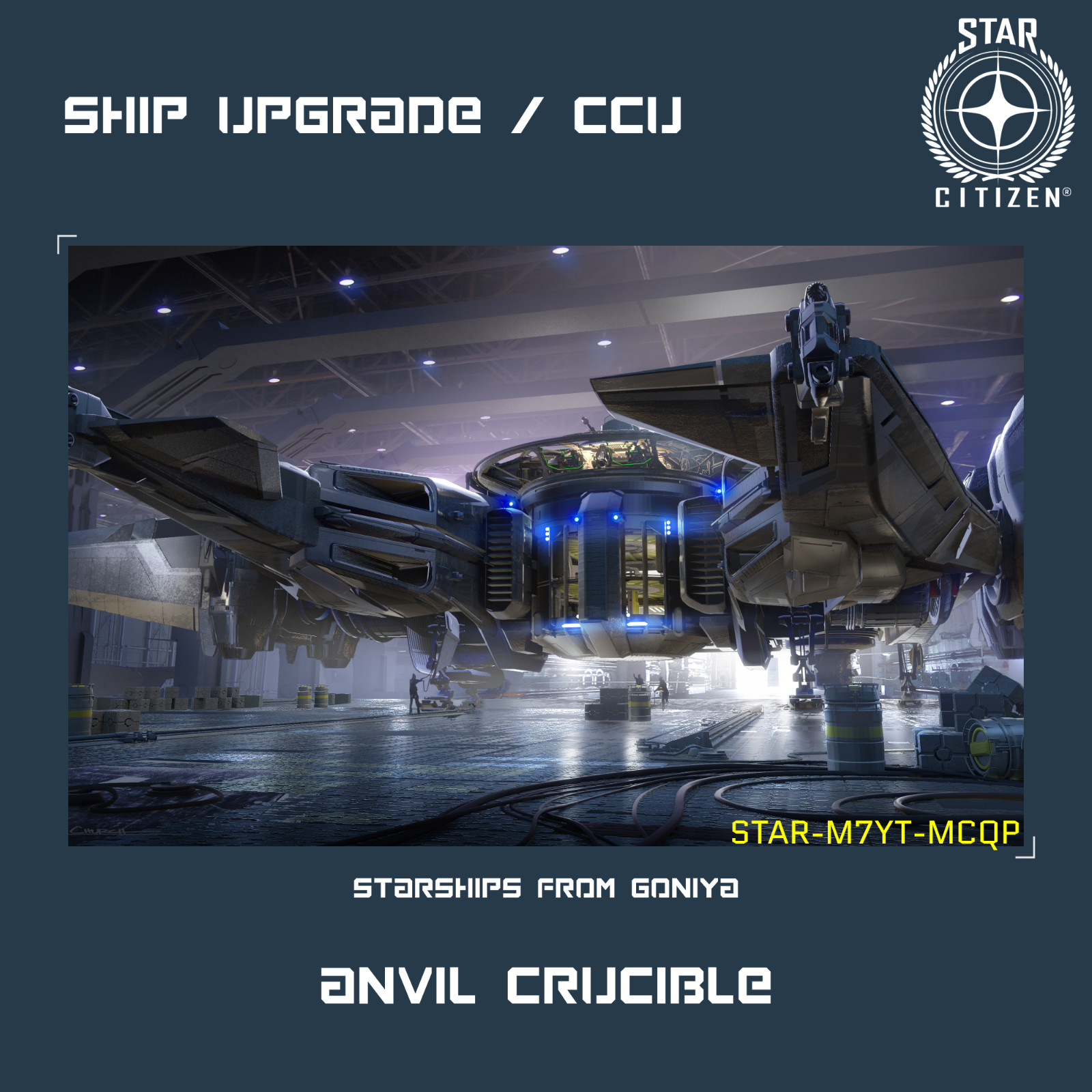 STAR CITIZEN – ANVIL CRUCIBLE UPGRADE – (CCU)