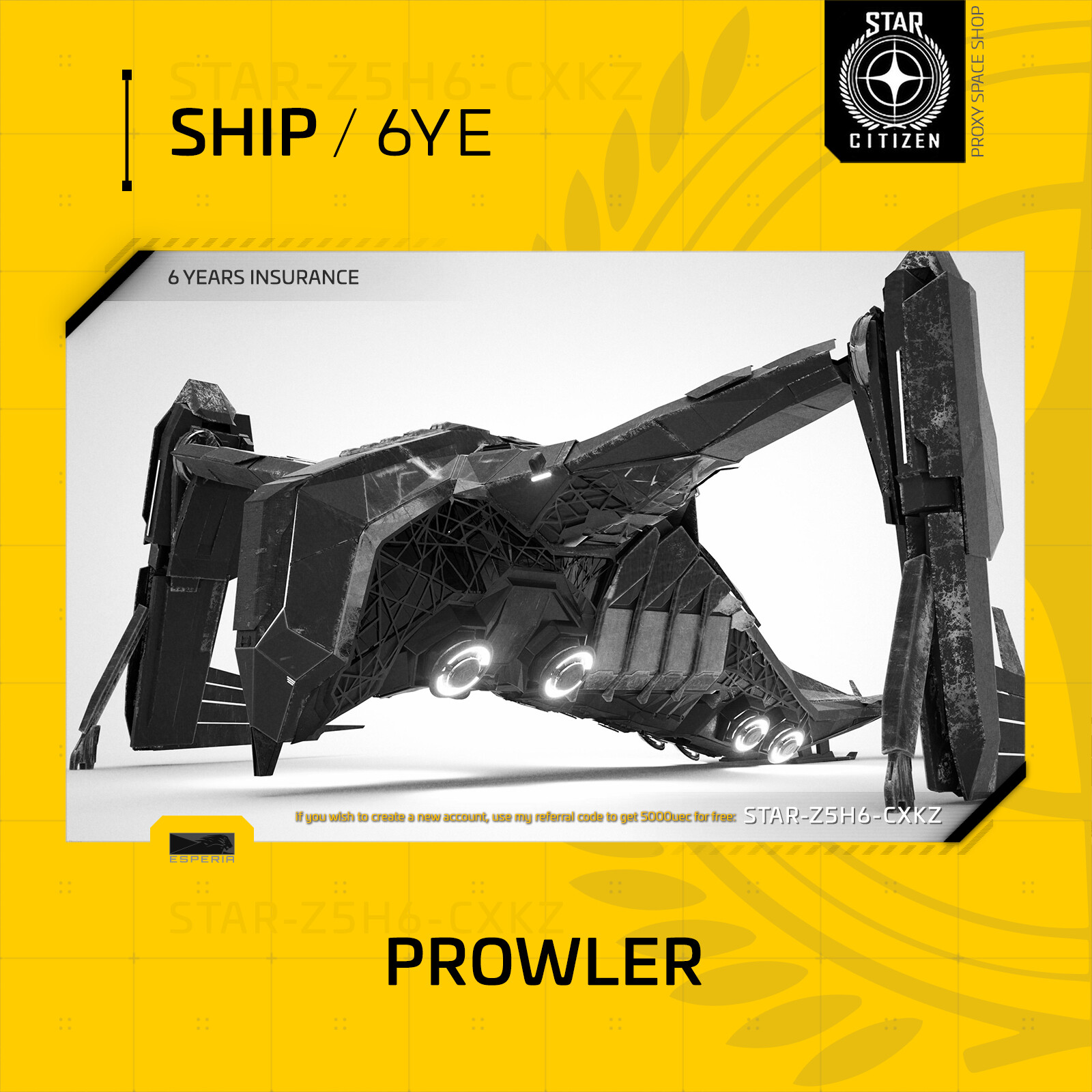 Star Citizen – ESPERIA PROWLER – (6 Years Insurance) – NOT LTI