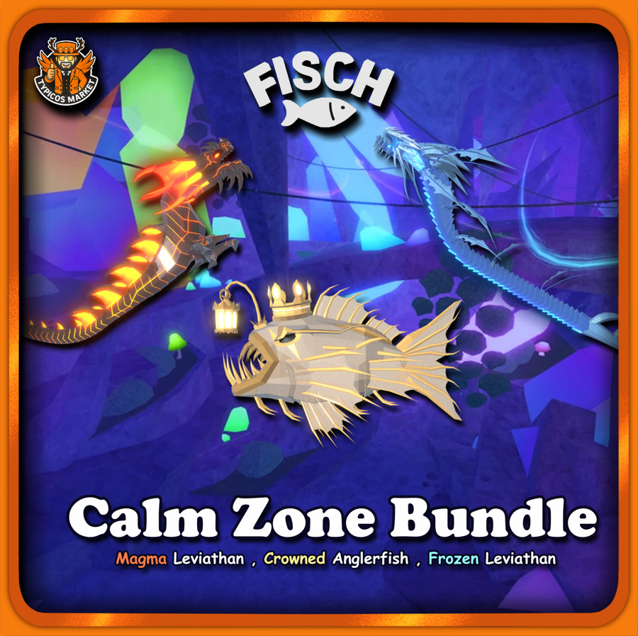 [FISCH] – Calm Zone Bundle -[ Frozen / Magma Leviathan , Crowned Anglerfish ]