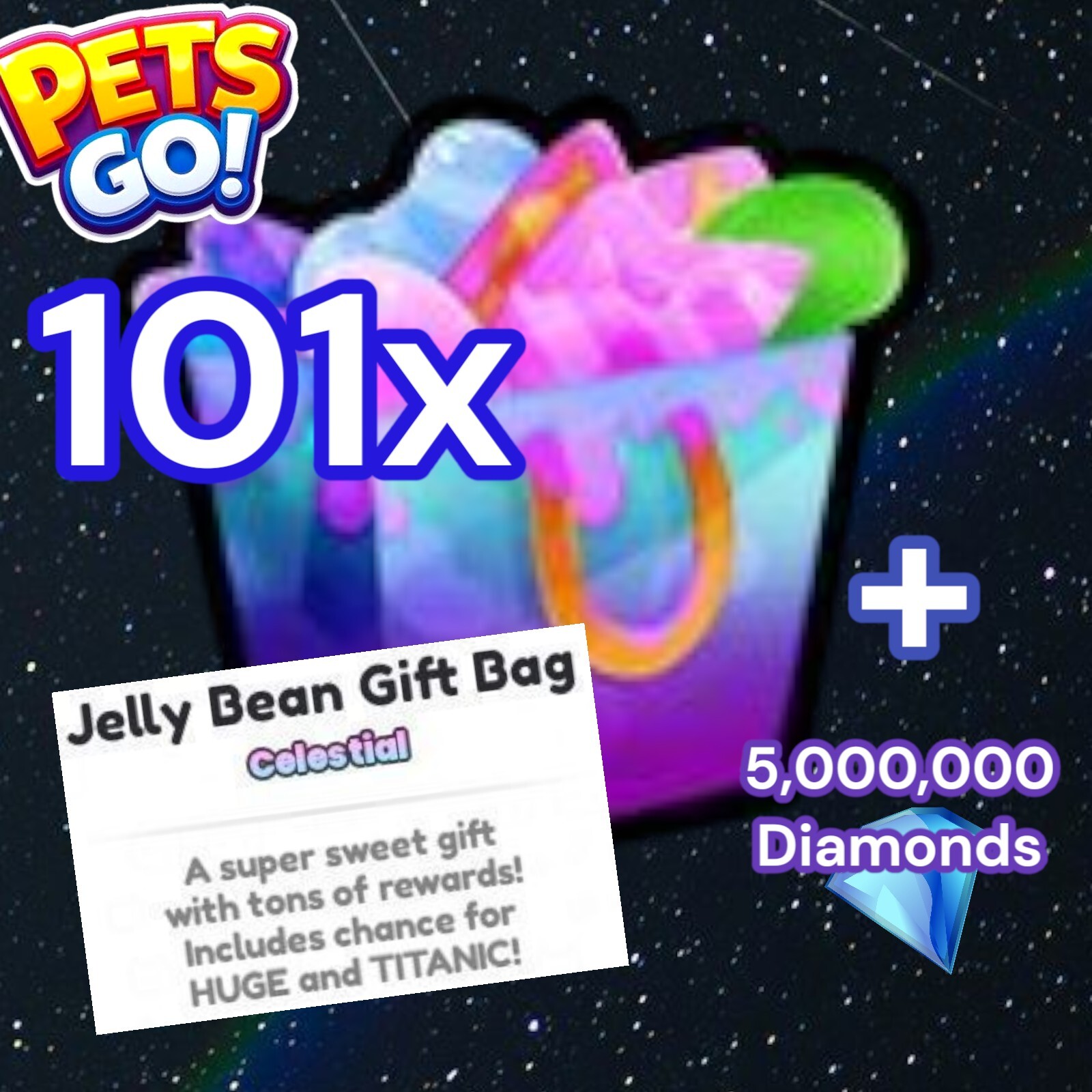 101x Jelly Bean Gift Bags + 5 Million Diamonds. Pets GO
