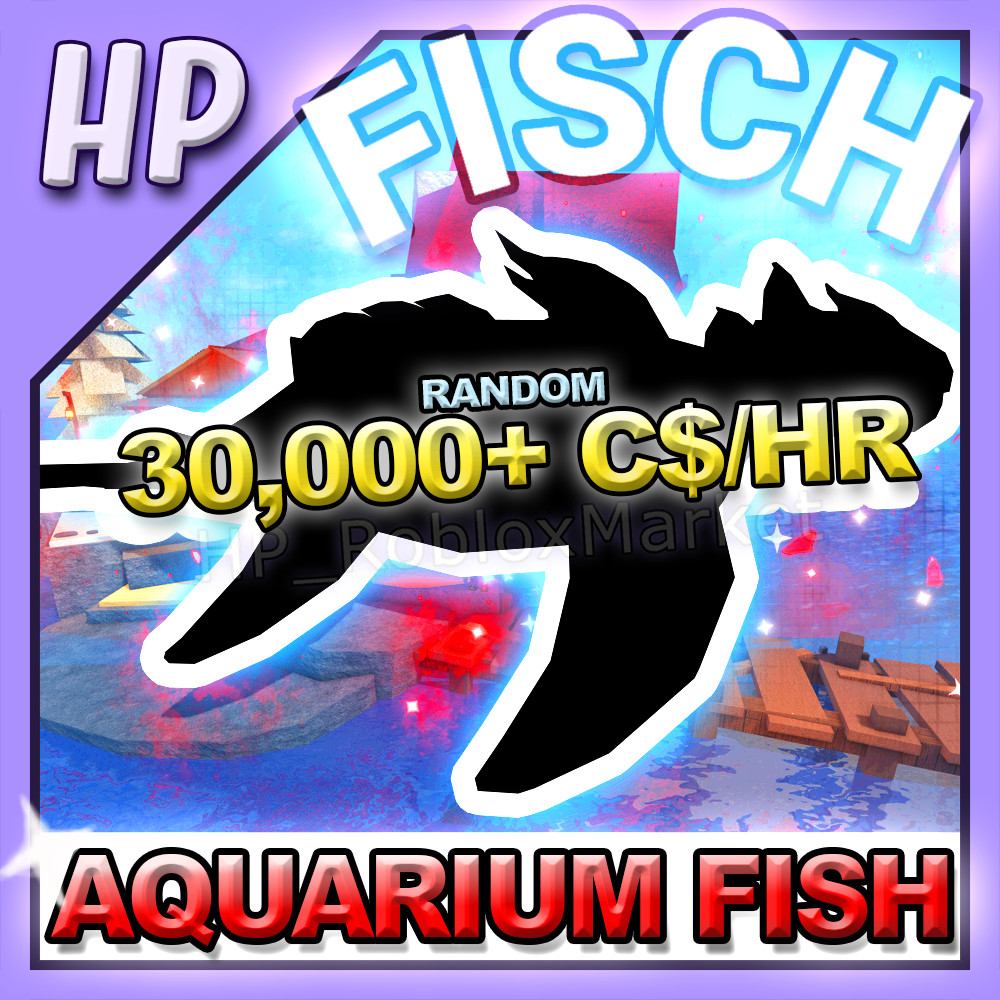 FISCH : *OP* RANDOM FISH – [💰30,000+ C$ Per/hr + Aquarium Farming💰]