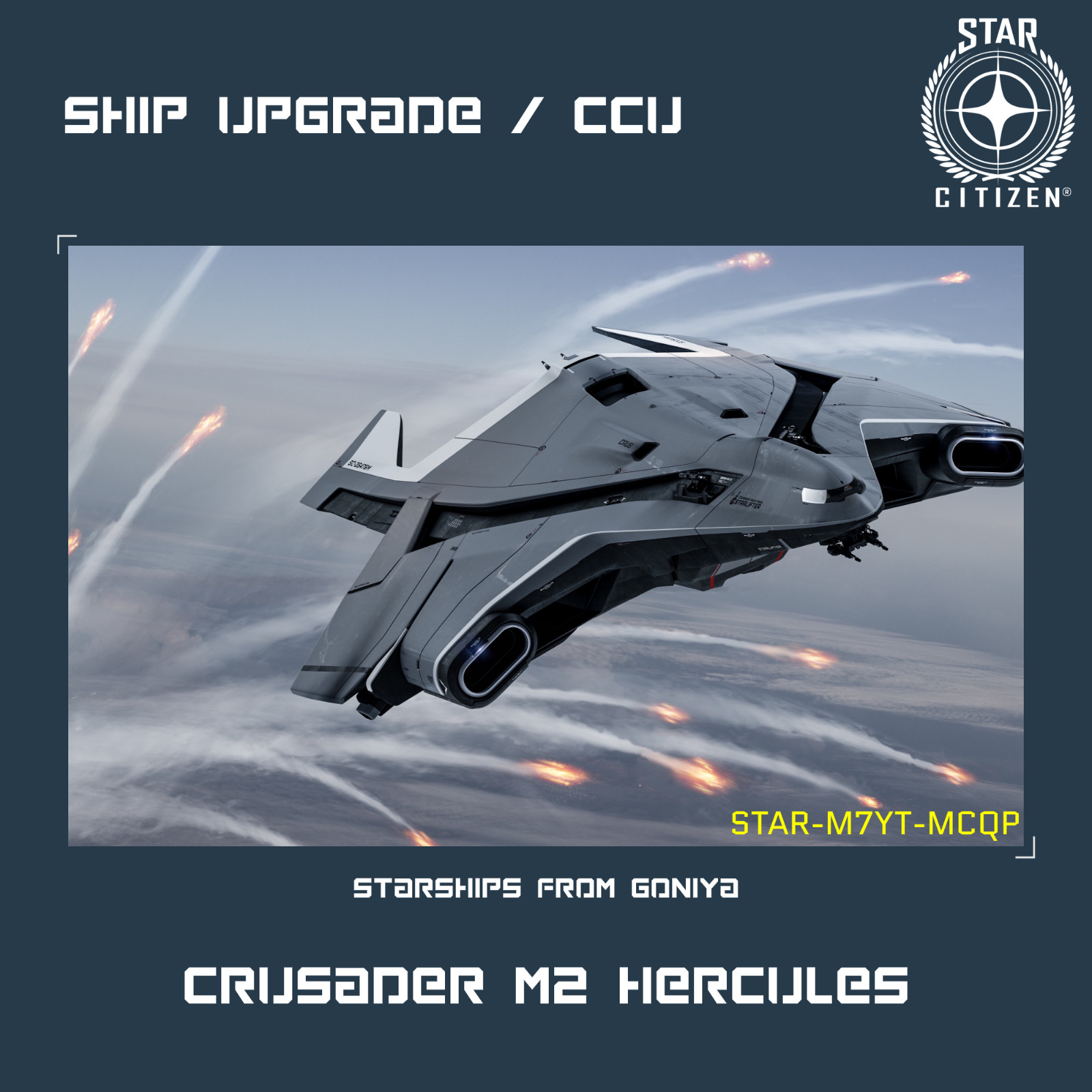 STAR CITIZEN – CRUSADER M2 HERCULES UPGRADE – (CCU)