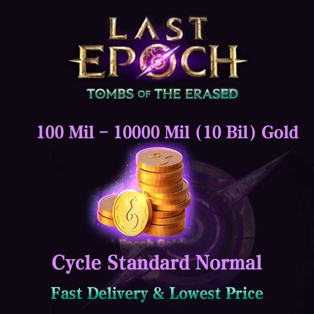 Last Epoch Gold💰Season 2: Tombs of the Erased🔮 Cycle Standard Normal✔️FAST⚡