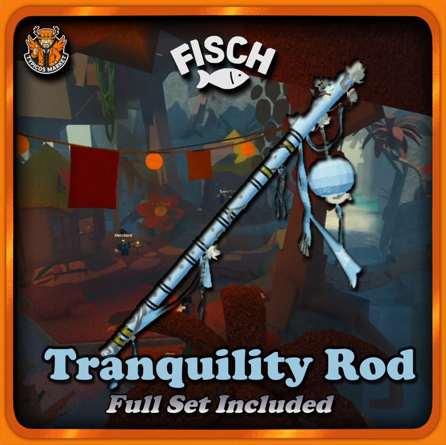 [FISCH] – Tranquility Rod Full Set – [New Caterpillar Rod]
